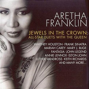 CD - Aretha Franklin – Jewels In The Crown: All-Star Duets With The Queen ( Importado USA )