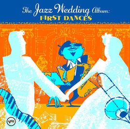 CD - The Jazz Wedding Album: First Dances ( Importado USA )