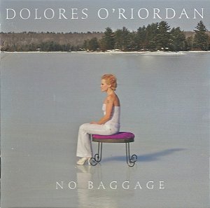 CD - Dolores O'Riordan – No Baggage