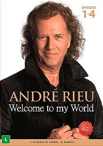 DVD - André Rieu - Welcome To My World (Lacrado)