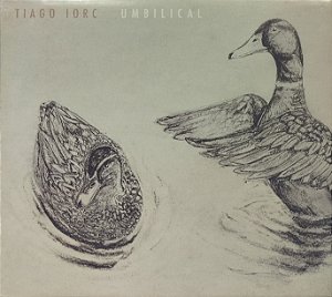CD - Tiago Iorc – Umbilical (Digipack)