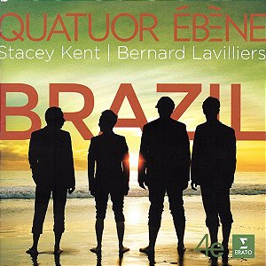 CD - Quatuor Ebène, Stacey Kent, Bernard Lavilliers – Brazil