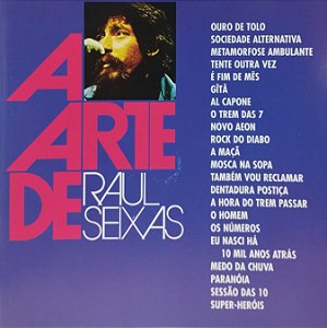 CD - Raul Seixas – A Arte De Raul Seixas