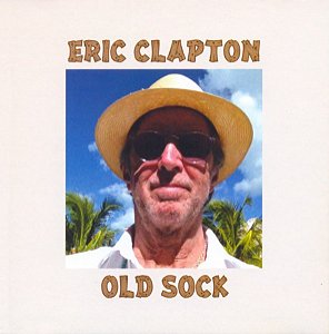 CD - Eric Clapton – Old Sock