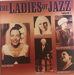 CD - Ella Fitzgerald, Billie Holiday, Mildred Bailey, Anita O'Day, Peggy Lee – The Ladies Of Jazz - Volume 1