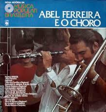 LP - Nova História Da Música Popular Brasileira - Abel Ferreira E O Choro ( Vários Artistas ) - (1978) / (10")