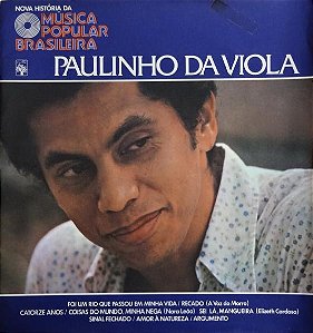 LP - Nova História Da Música Popular Brasileira - Paulinho Da Viola ( Vários Artistas ) - (1976 )/ (10")