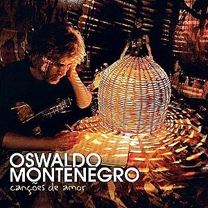 CD - Oswaldo Montenegro – Canções De Amor