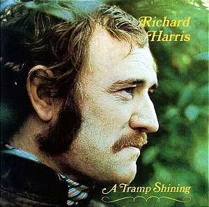 CD - Richard Harris – A Tramp Shining