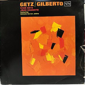 LP - Stan Getz & Joao Gilberto – Getz / Gilberto