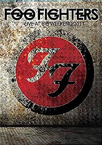 DVD - Foo Fighters – Live At Big Weekend 2011