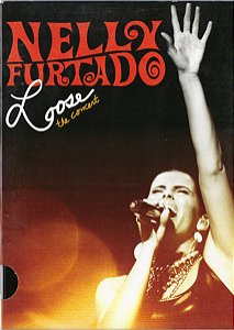 DVD - Nelly Furtado – Loose - The Concert ( digifile )