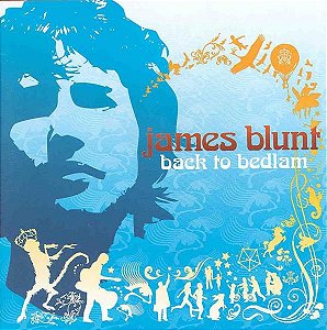 CD - James Blunt – Back To Bedlam - Importado (US)