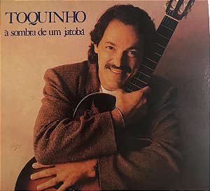 CD - Toquinho – À Sombra De Um Jatobá ( PROMO ) - ( DIGIPACK )