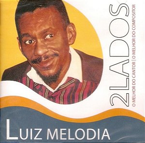 CD - Luiz Melodia – 2 Lados ( CD DUPLO )