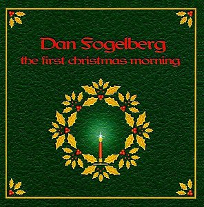 CD - Dan Fogelberg – The First Christmas Morning (Importado USA)
