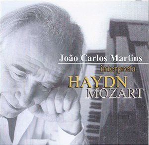 CD - João Carlos Martins, Haydn, Mozart – Interpreta Haydn e Mozart