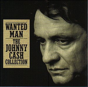 CD - Johnny Cash – Wanted Man (The Johnny Cash Collection) ( PROMO )