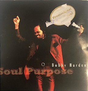 CD - Bobby Harden – Soul Purpose ( PROMO )