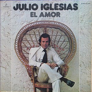 LP - Julio Iglesias – El Amor