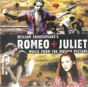 CD - Romeo + Juliet (Music From The Motion Picture) ( Vários Artistas )