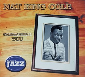 CD Nat King Cole - Embraceable You (Master's Of Jazz) (Digipack)