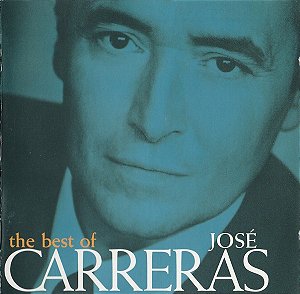 CD José Carreras – The Best Of José Carreras