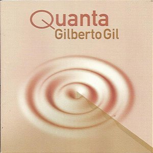 CD Gilberto Gil – Quanta