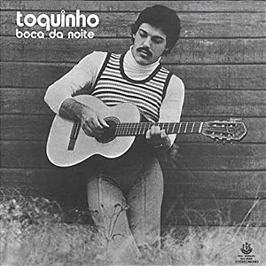 CD Toquinho – Boca Da Noite