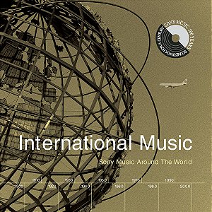 CD DUPLO International Music: Sony Music Around The World ( Vários Artistas )