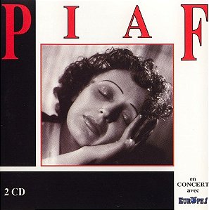 CD Edith Piaf – Piaf En Concert + Piaf : Documents Inédits (Caixa Dupla) (2 CDs) - Importado (França)
