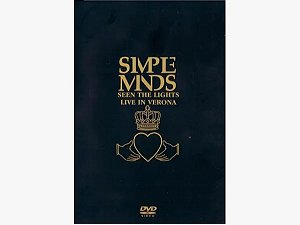 DVD Simple Minds – Seen The Lights - Live In Verona