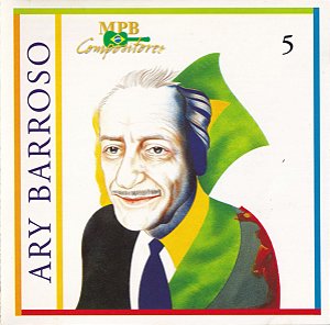 CD - Ary Barroso (Coleção MPB Compositores) ( Vários Artistas)