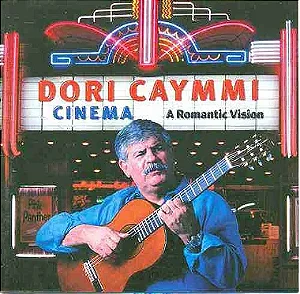 CD - Dori Caymmi – Cinema: A Romantic Vision