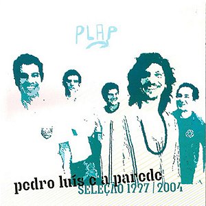 CD Pedro Luís E A Parede – Seleção 1997 | 2004