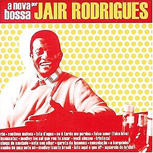 CD Jair Rodrigues – A Nova Bossa Por Jair Rodrigues