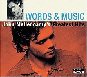 CD Words & Music: John Mellencamp's Greatest Hits-(CD duplo)
