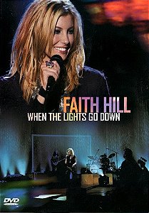 DVD Faith Hill – When The Lights Go Down