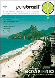 DVD - PURE BRAZIL BOSSA IN RIO ( Vários Artistas )