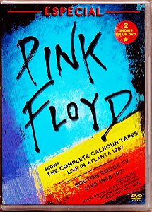DVD Pink Floyd – The Complete Calhoun Tapes Live In Atlanta 1987 + Bouton Rouge TV Live 1968-1971
