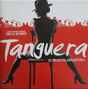 CD Gerardo Gardelin, Lidia Borda – Tanguera - El Musical Argentino ( Imp - Argentina )
