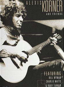 DVD Alexis Korner – Alexis Korner And Friends