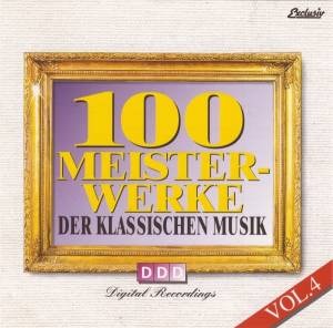 CD Vários Artistas  - 100 Meisterwerke - Der Klassischen Musik - Volume 4( Importado )