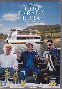 DVD Trio Parada Dura – Chalana, Churrasco E Viola ( novo / lacrado )
