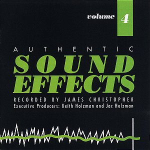 CD James Christopher – Authentic Sound Effects Volume 4 ( Importado USA )