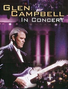 DVD Glen Campbell – In Concert ( lacrado)
