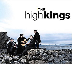 CD The High Kings – The High Kings ( Digifile ) - ( importado - USA )
