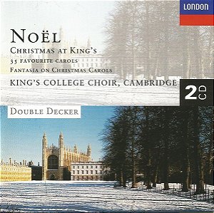 CD King's College Choir, Cambridge -  Noël – Christmas At King's. 35 Favourite Carols / Fantasia On Christmas Carols ( cd duplo )