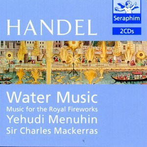 CD Handel / Sir Charles Mackerras, Yehudi Menuhin – Water Music - Music for the Royal Fireworks ( Importado USA )