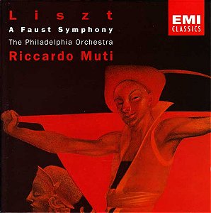 CD Liszt • Philadelphia Orchestra - Riccardo Muti – A Faust Symphony ( IMP - Holland )